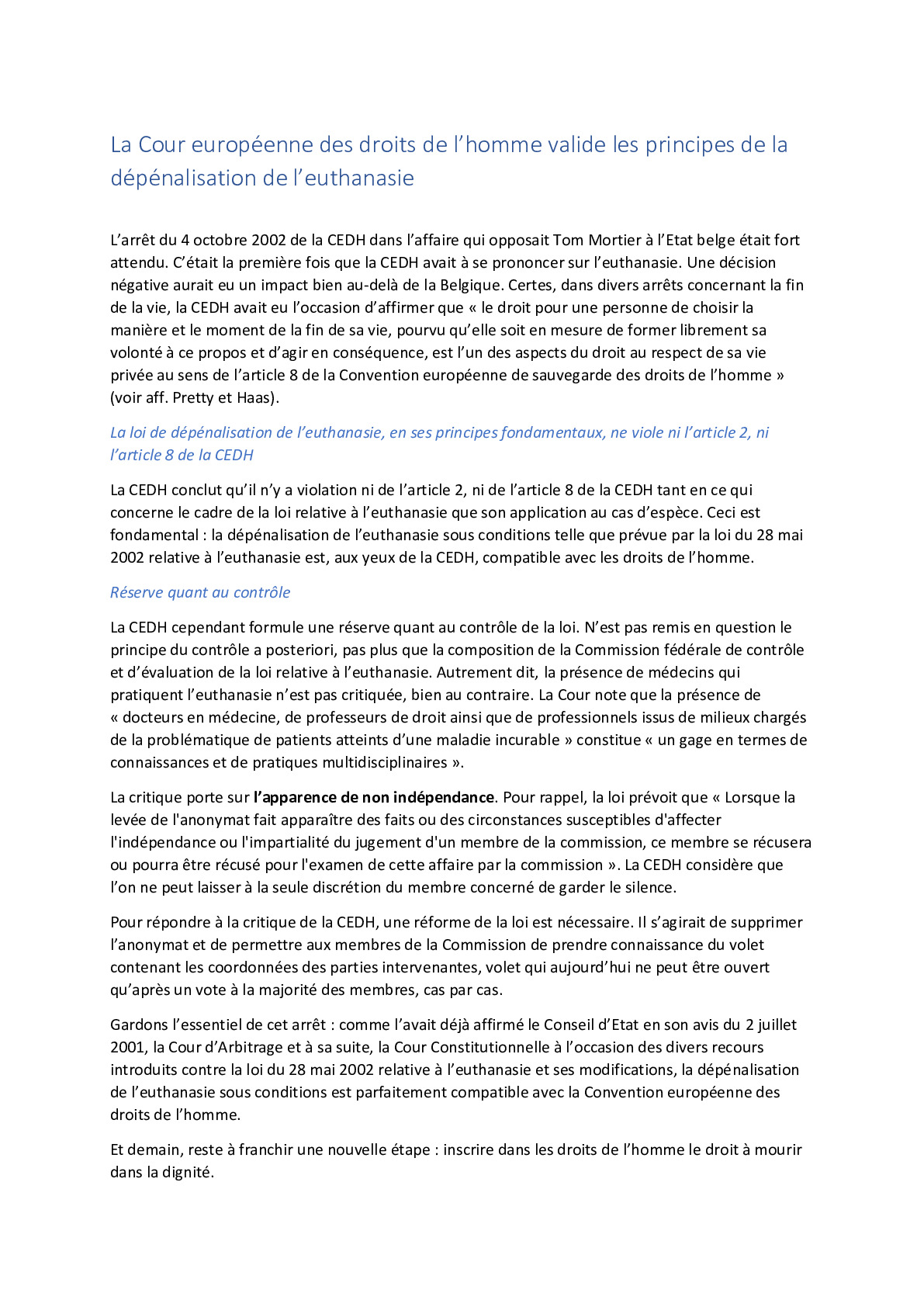 La Cour européenne des droits de l’Homme valide les principes de la dépénalisation de l’euthanasie 