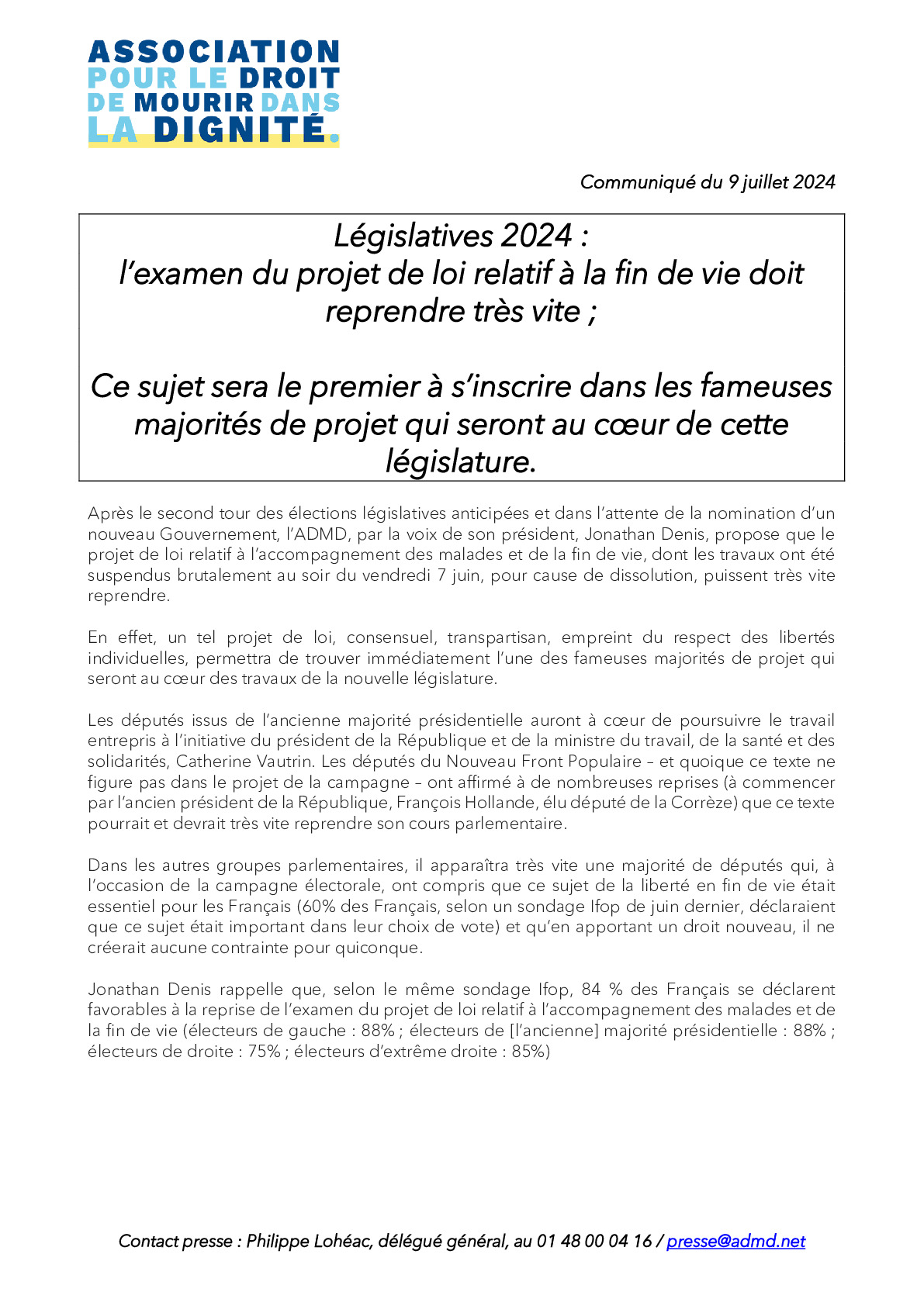 Législatives 2024 : l’examen du projet de loi relatif à la fin de vie doit reprendre très vite