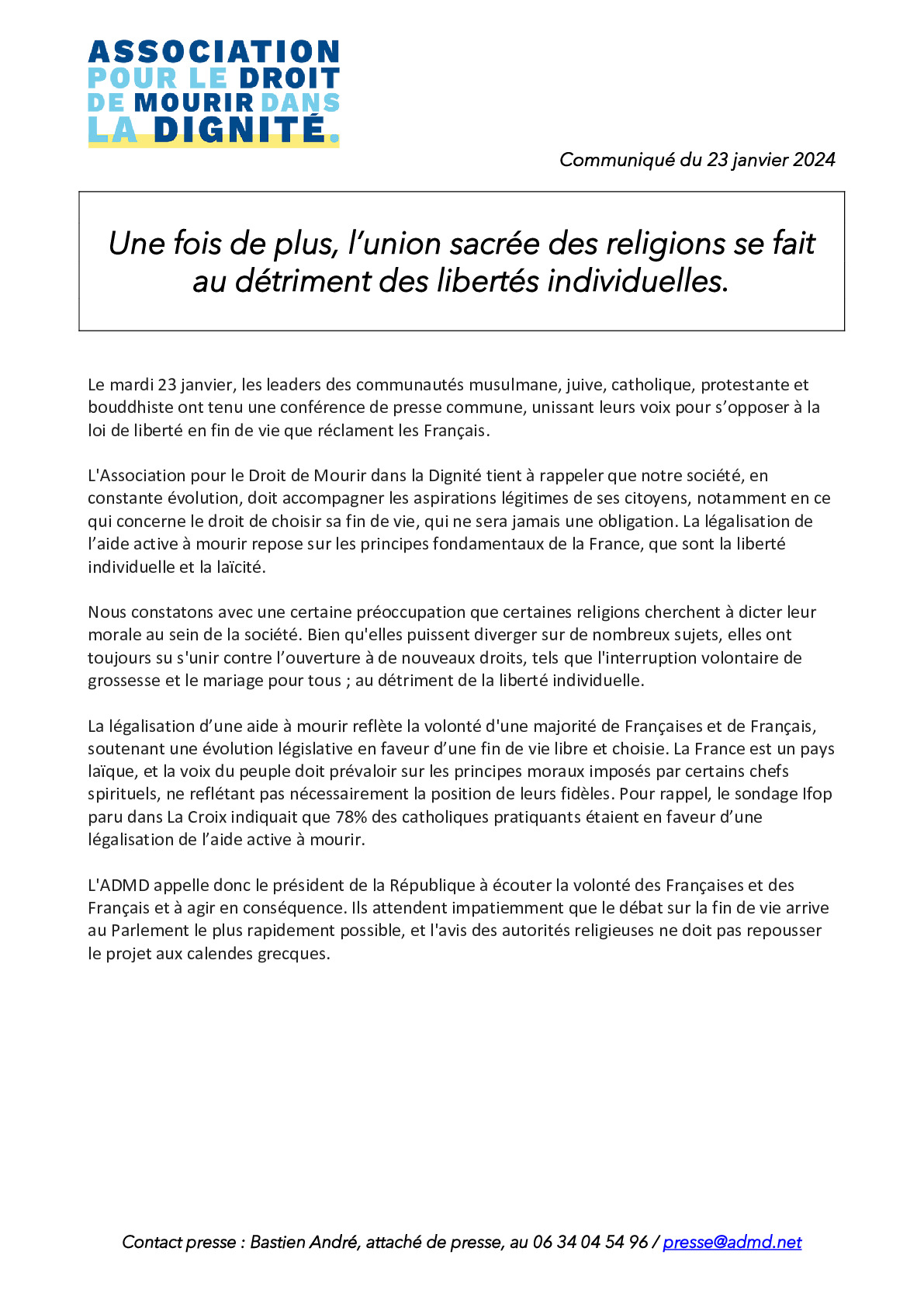 Une fois de plus, l’union sacrée des religions se fait au détriment des libertés individuelles.