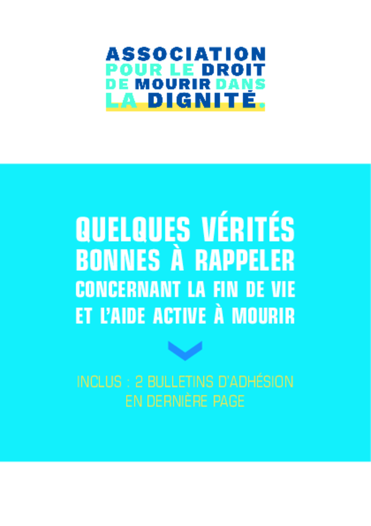 Quelques vérités bonnes à rappeler (A l'intérieur un bulletin d'adhésion)