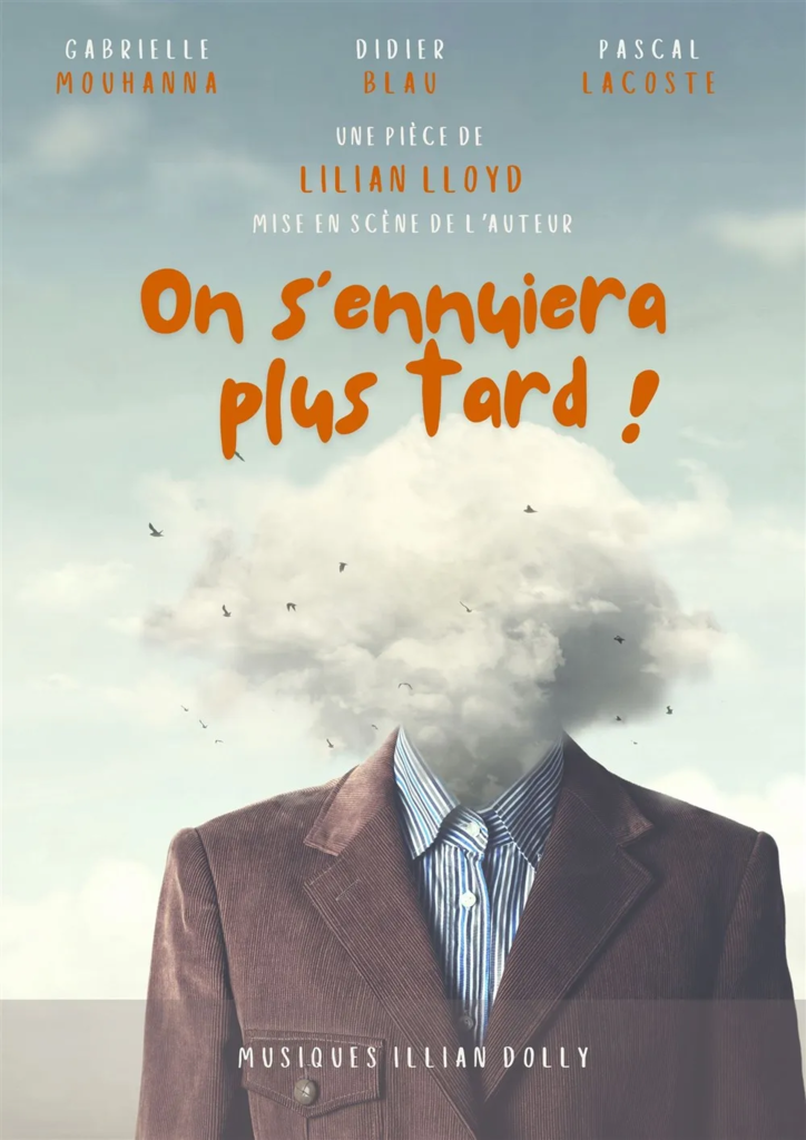 Affiche - On s'ennuiera plus tard ! 