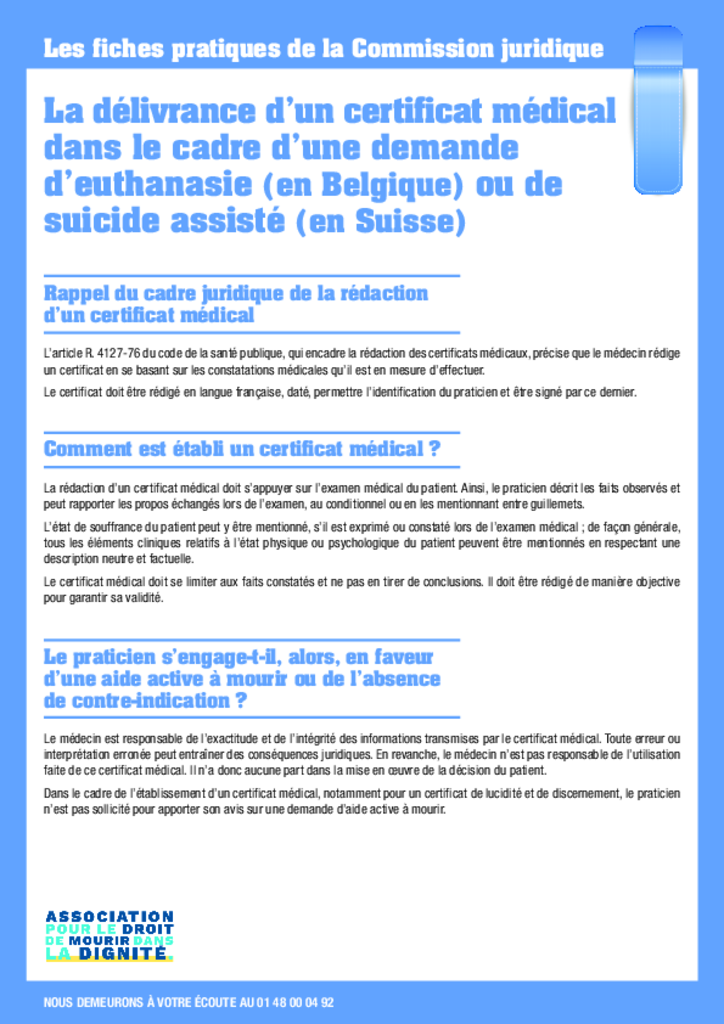 La délivrance d’un certificat médical dans le cadre d’une demande d’euthanasie [en Belgique] ou de suicide assisté [en Suisse]