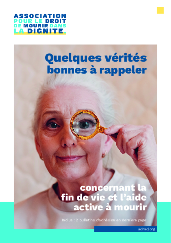 Quelques vérités bonnes à rappeler (A l'intérieur un bulletin d'adhésion)