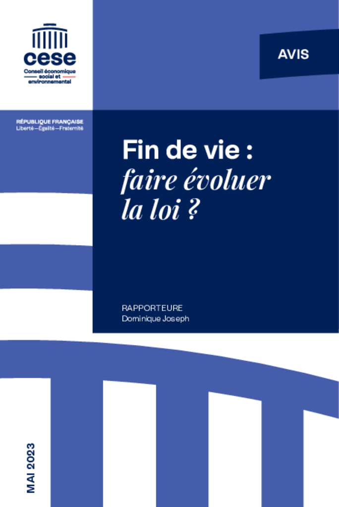 Fin de vie : faire évoluer la loi ? - CESE